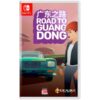 Road To Guangdong -  Nintendo Switch